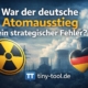 Magazinbild zum Artikel über den deutschen Atomausstieg mit Atomkraftwerk, Stromnetz und Frage nach strategischem Fehler